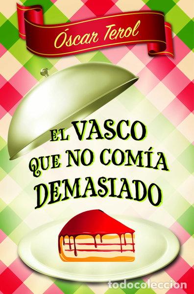 Livros em segunda m&atilde;o: El vasco que no com&iacute;a demasiado- 9788466326483
