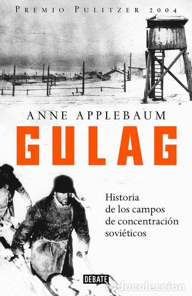 Livros em segunda m&atilde;o: Gulag: Historia de los campos de concentraci&oacute;n sovi&eacute;ticos- 9788483065785