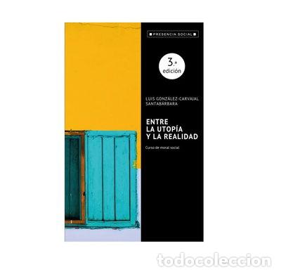 Livres: Entre la utop&iacute;a y la realidad- 9788429312744