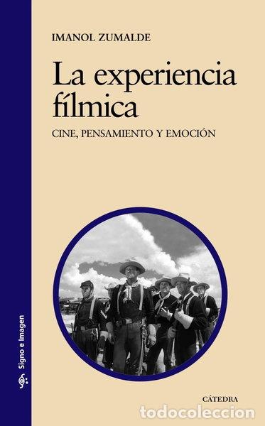Libros: La experiencia f&iacute;lmica- 9788437627533