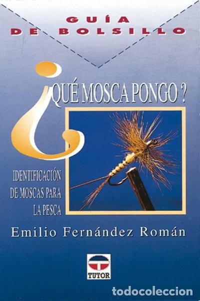 B&uuml;cher: &iquest;Qu&eacute; mosca pongo?- 9788479022181