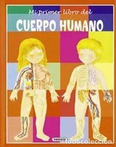 B&uuml;cher: Mi primer libro del cuerpo humano- 9788430560806