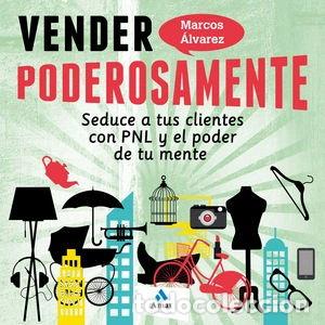Libros: Vender poderosamente- 9788497357883
