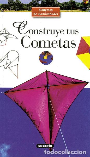Libros: Construye tus cometas- 9788430596225