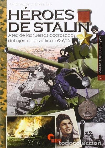 Libros: H&eacute;roes de Stalin- 9788492714988