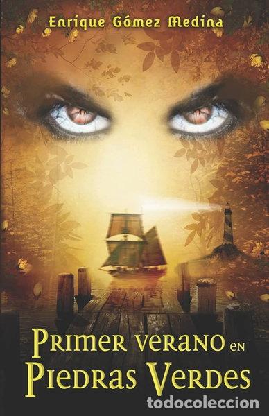 Libros: Primer verano en Piedras Verdes- 9781515085393