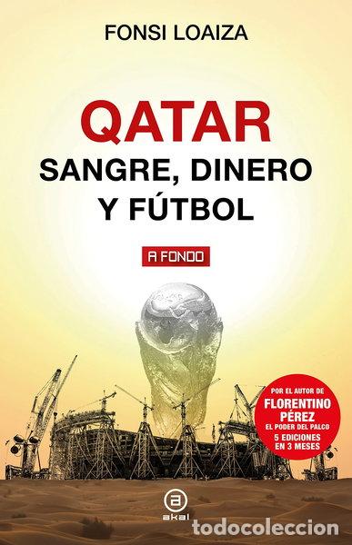 Libri di seconda mano: Qatar: Sangre, dinero y f&uacute;tbol- 9788446052739