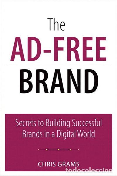 Libros: The Ad-Free Brand- 9780789748027
