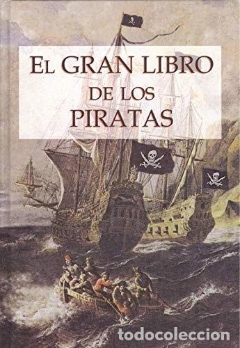 Libros: El Gran Libro de los Piratas- 9788496617452 - Foto 1