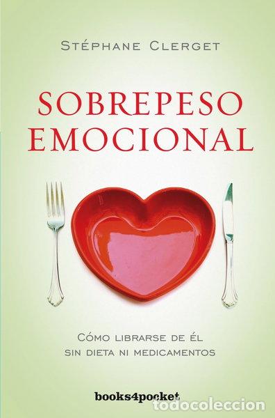 Libros: Sobrepeso emocional- 9788415870708
