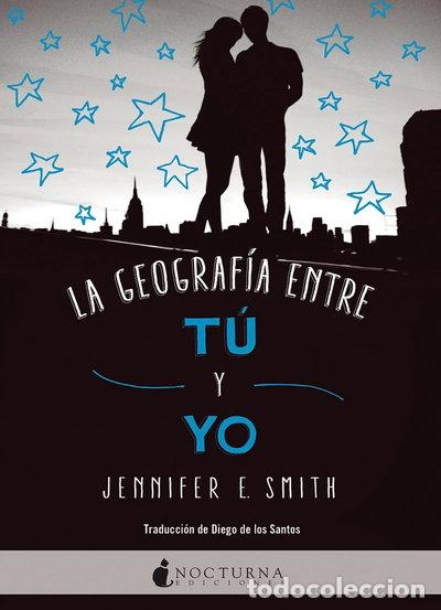 Libros: La geograf&iacute;a entre t&uacute; y yo- 9788416858446