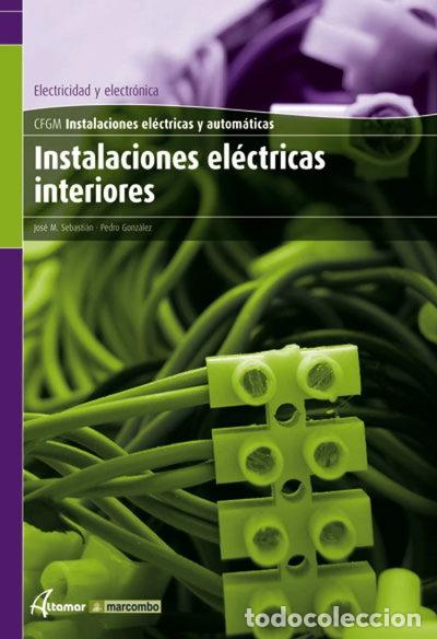 books: Instalaciones el&eacute;ctricas interiores- 9788496334724