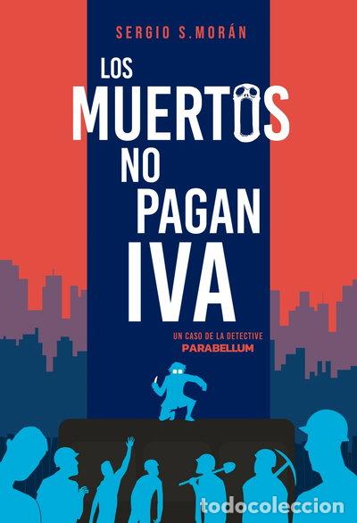 books: Los muertos no pagan IVA- 9788409068241