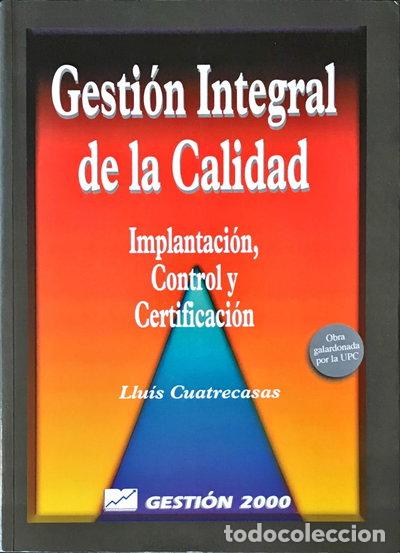 Libros: Gesti&oacute;n integral de la calidad- 9788480882828 - Foto 1