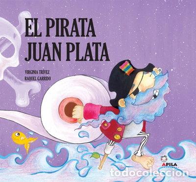 books: El pirata Juan Plata- 9788461223152