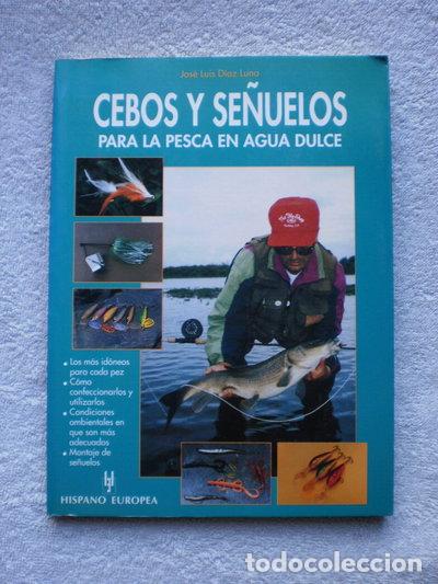 books: Cebos y se&ntilde;uelos para la pesca en agua dulce- 9788425511202