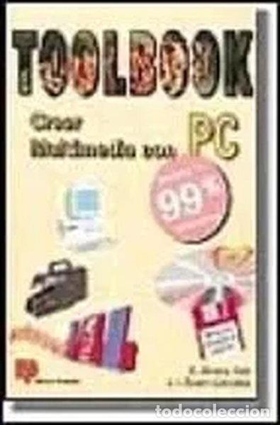 Libros: ToolBook Crear Multimedia con PC- 9788428322423 - Foto 1