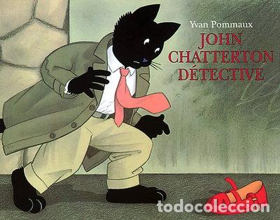 B&uuml;cher: John Chatterton D&eacute;tective- 9782211016261