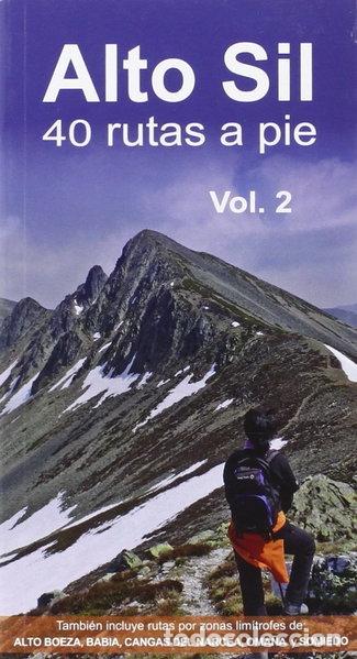 Libros: Alto Sil 2: 40 rutas a pie- 9788461585977