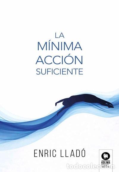 Libros: La m&iacute;nima acci&oacute;n suficiente- 9791388155222 - Foto 1
