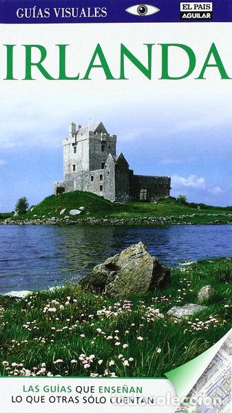 Libros: Irlanda - Gu&iacute;as Visuales- 9788403510487
