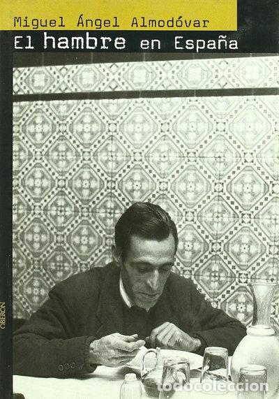 Libros: El hambre en Espa&ntilde;a- 9788496052222