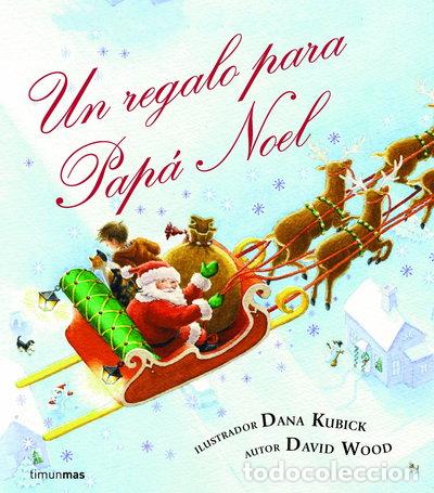 Libros: Un regalo para Pap&aacute; Noel- 9788408078562