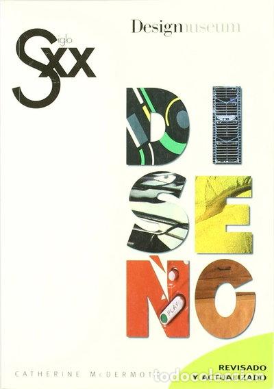 Libros: Siglo XX. Dise&ntilde;o- 9788495677402