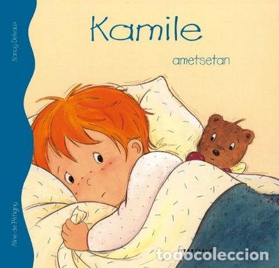 Libros: Kamile ametsetan- 9788480919937