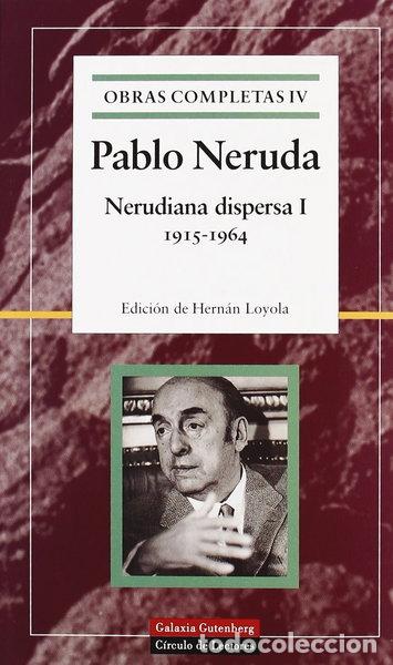 B&uuml;cher: Nerudiana Dispersa I (1915 - 1964)- 9788481092738