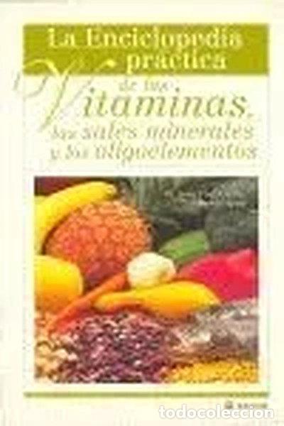 B&uuml;cher: La Enciclopedia Pr&aacute;ctica de las Vitaminas- 9788434504103