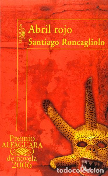 B&uuml;cher: Abril rojo- 9789870403821