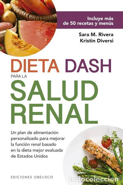 B&uuml;cher: Dieta Dash para la salud renal- 9788491115663