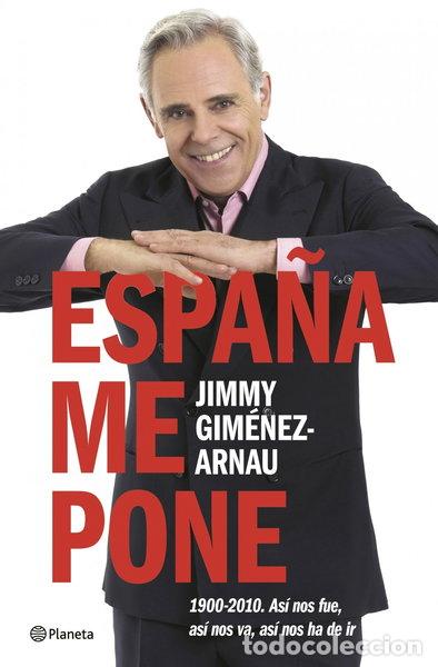 Libros: Espa&ntilde;a me pone- 9788408071044