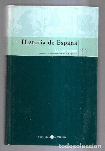 Libros: Historia de Espa&ntilde;a 11. La Ilustraci&oacute;n- 9788467015843
