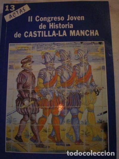 B&uuml;cher: II Congreso Joven de Historia de Castilla-La Mancha- 9788486285050