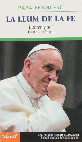 Libros: La llum de la fe- 9788498467796 - Foto 1