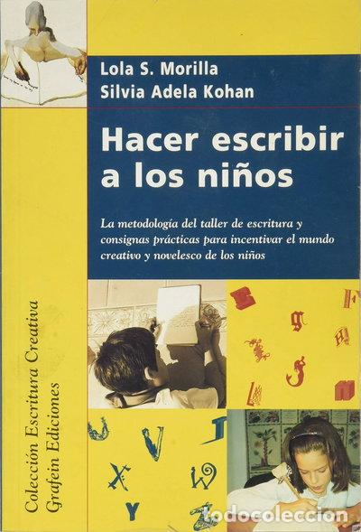 Libros: Hacer escribir a los ni&ntilde;os- 9788492310647