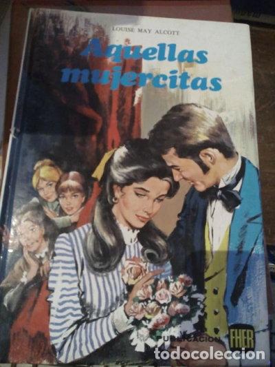 Libros: Aquellas mujercitas- 9788424301194