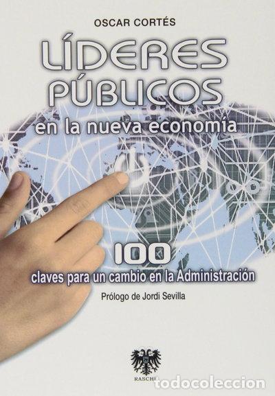 books: L&iacute;deres p&uacute;blicos en la nueva econom&iacute;a- 9788494122941