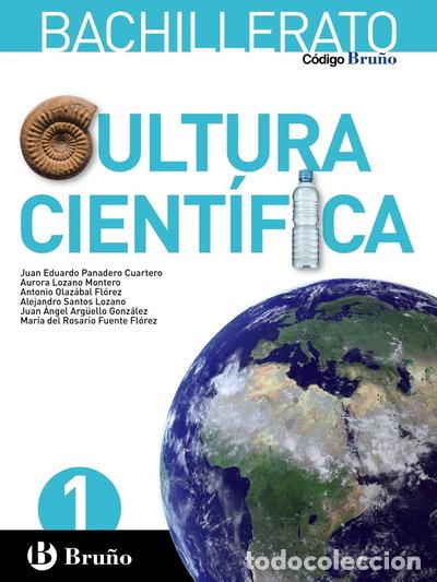 books: C&oacute;digo Bru&ntilde;o Cultura Cient&iacute;fica 1 Bachillerato- 9788469609361