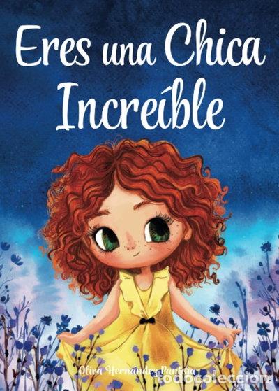 books: Eres una Chica Incre&iacute;ble- 9798835739776
