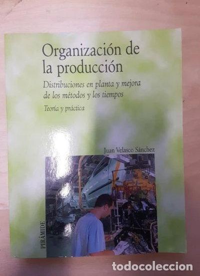 Livros em segunda m&atilde;o: Organizaci&oacute;n de la Producci&oacute;n- 9788436820799