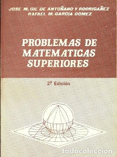 Libros: Problemas de matem&aacute;ticas superiores- 9788460032939