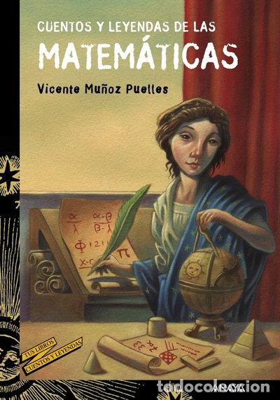 Libros: Cuentos y leyendas de las matem&aacute;ticas- 9788469833605