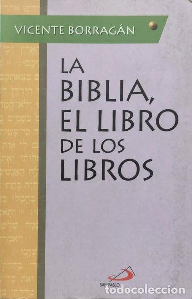 Libros: La Biblia, el libro de los libros- 9788428523660