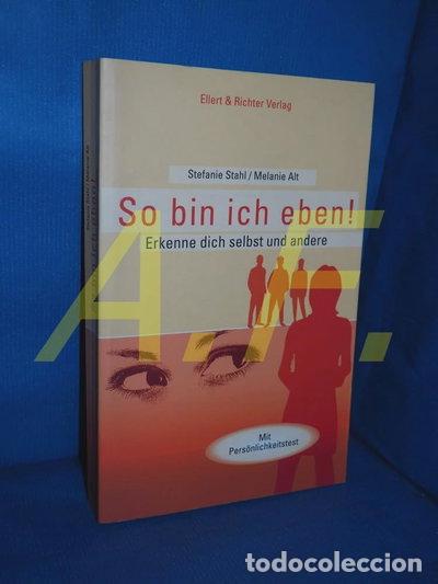 Livres: So bin ich eben! Erkenne dich selbst und andere- 9783831902002
