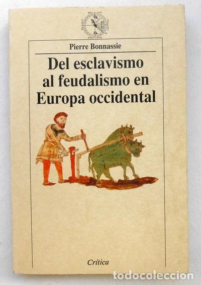 Libros: Del esclavismo al feudalismo en Europa occidental- 9788474235678