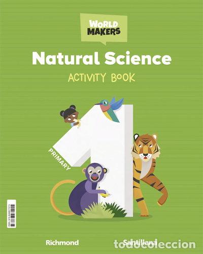 Libros: Natural Science 1 Primary Activity Book World Makers- 9788468071015