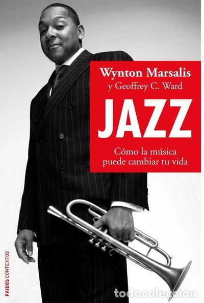 Libri di seconda mano: Jazz: C&oacute;mo la m&uacute;sica puede cambiar tu vida- 9788449323195